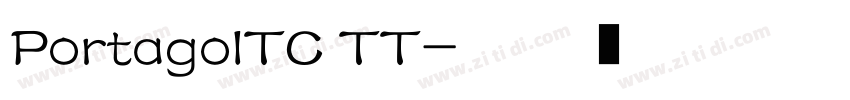 PortagoITC TT字体转换
